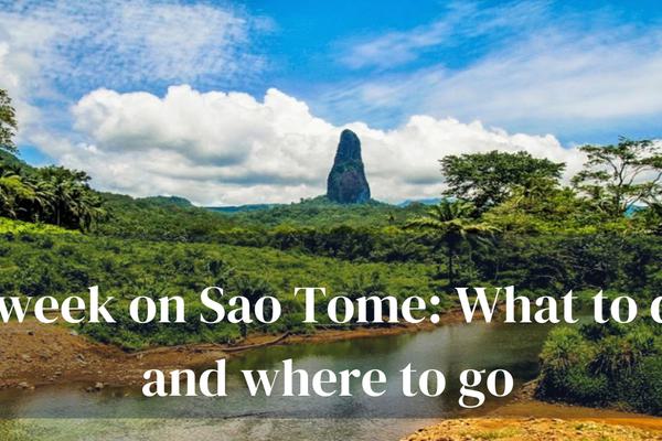 São Tomé and Príncipe Holidays 2025/26 | Far and Wild Travel