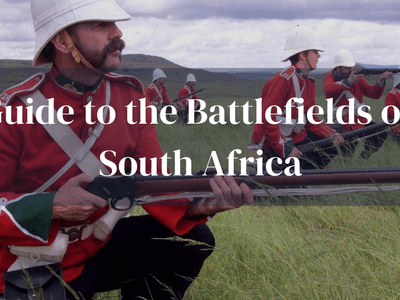 Guide To Battlefields South Africa